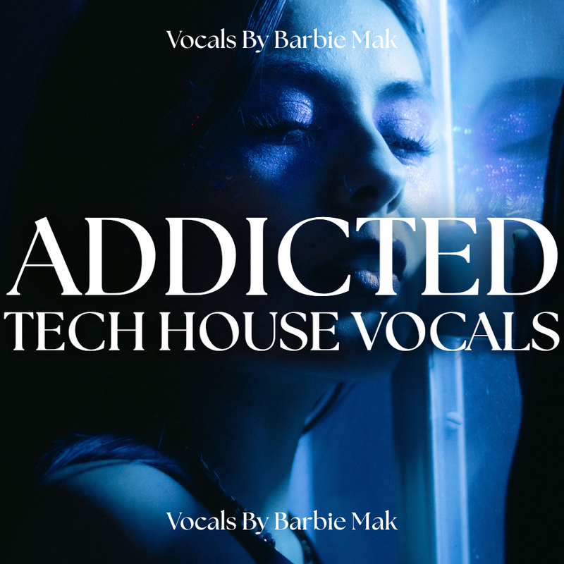 Addicted Tech House Vocals